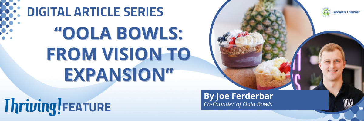 Oola Bowls: From Vision to Expansion